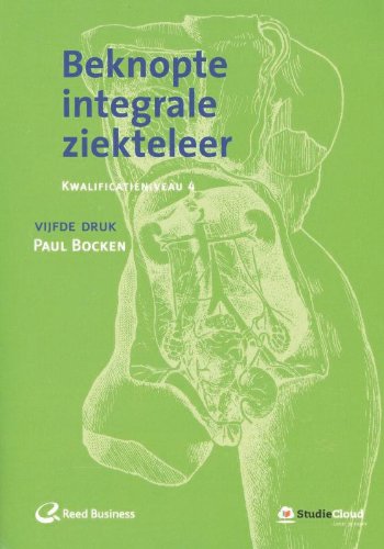 Beknopte integrale ziekteleer: kwalificatieniveau 4 book