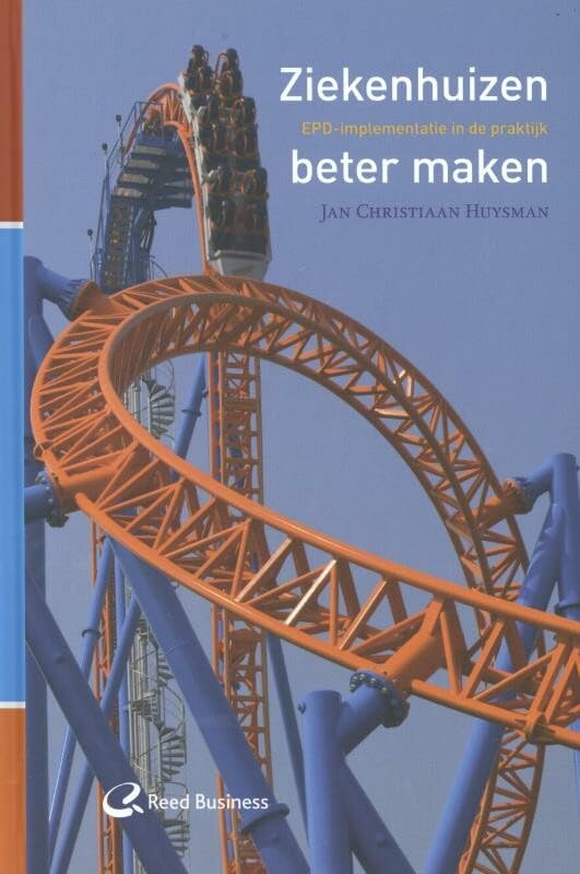 Ziekenhuizen beter maken: ePD-implementatie in de praktijk book