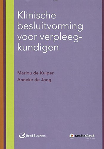 Klinische besluitvorming voor verpleegkundigen book