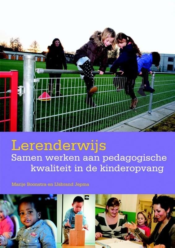 Lerenderwijs: samen werken aan pedagogische kwaliteit in de kinderopvang book