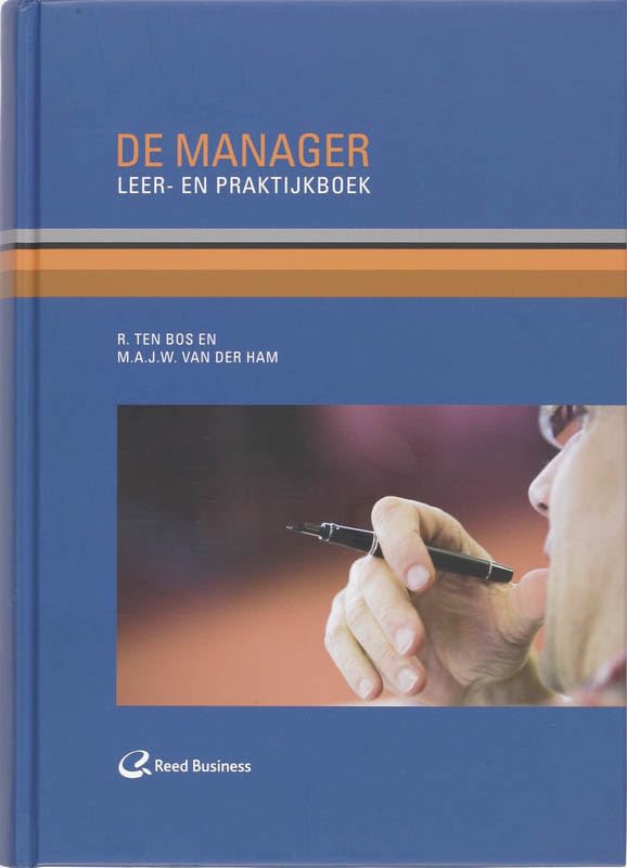 De Manager: leer- en praktijkboek Business, Finance & Career