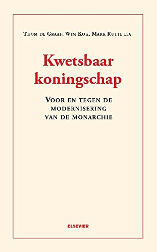 Kwetsbaar koningschap: voor en tegen de modernisering van de monarchie book