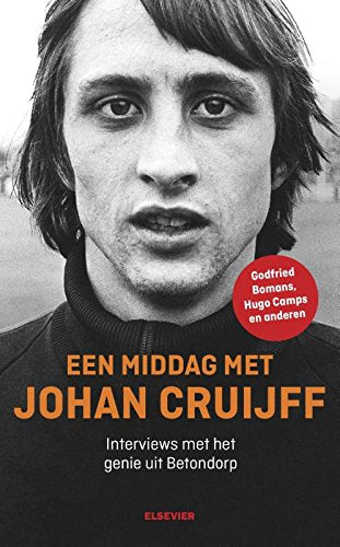 Een middag met Johan Cruijff: interviews met het genie uit Betondorp book