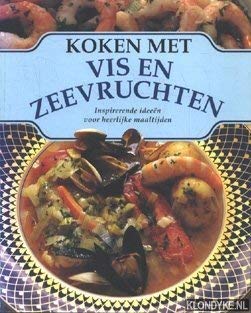 Koken met vis en zeevruchten. Inspirerende ideeën voor heerlijke maaltijden Books
