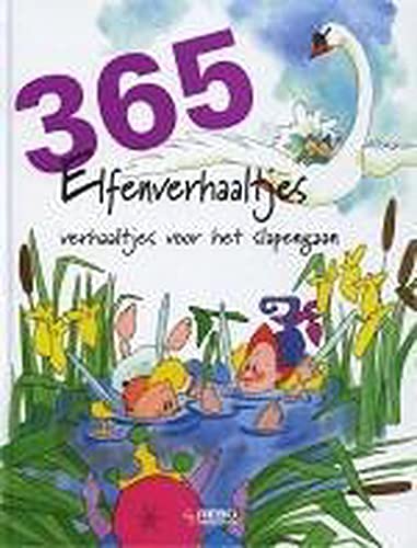 365 elfjes: verhaaltjes voor het slapengaan (365 Verhaaltjes) Books