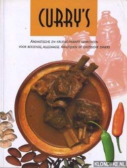 Curry's: aromatische en kruidig-pikante gerechten voor boeiende, alledaagse maaltijden of exotische diners Books