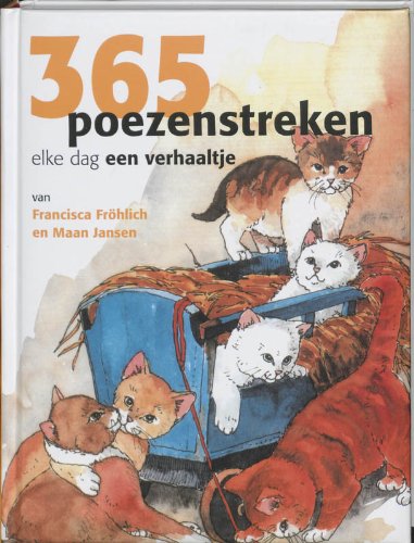365 Poezenstreken: elke dag een verhaaltje book