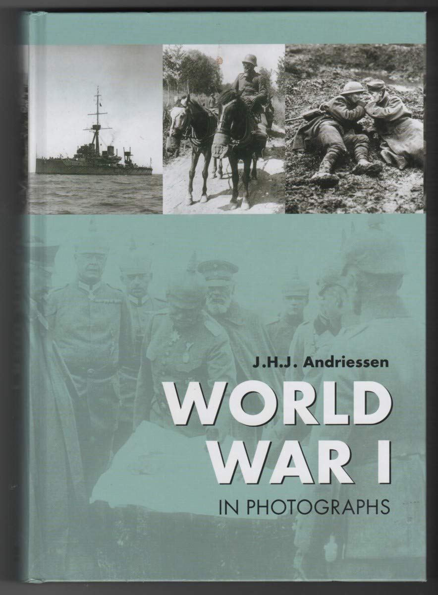 World War I in Photographs book