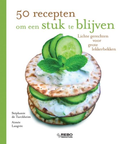 50 Recepten om een stuk te blijven Leisure, Home & Garden