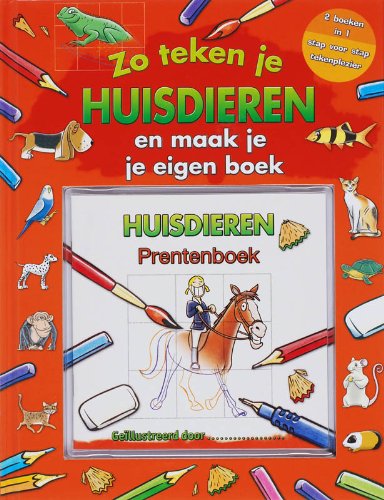 Zo teken je huisdieren: en maak je je eigen boek book
