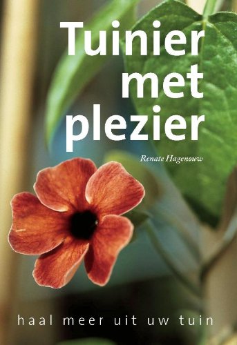 Tuinier met plezier: haal meer uit uw tuin book
