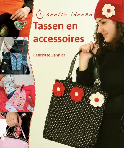 Tasjes en accessoires (Snelle ideeen) Books
