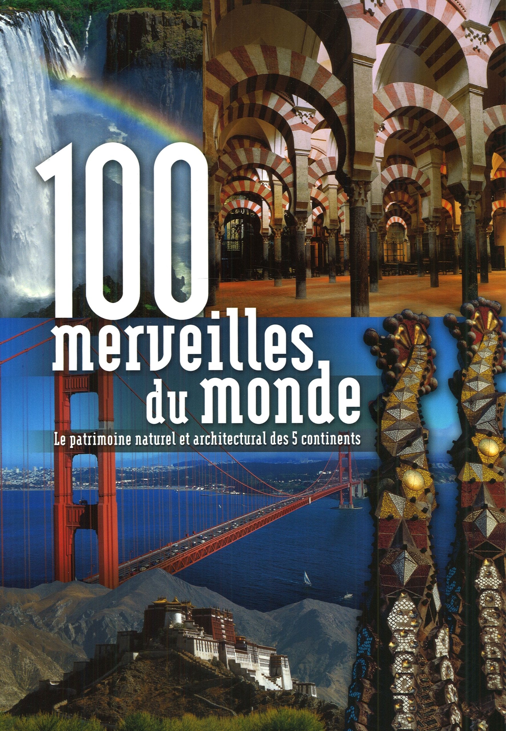 100 merveilles du monde book
