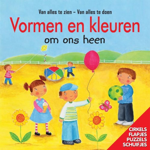 Vormen en kleuren / druk 1 (Van alles te zien, van alles te doen) Children's books