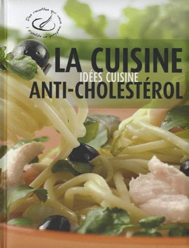 La cuisine anti-cholestérol book