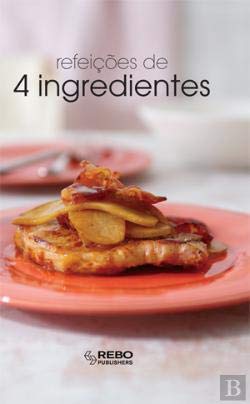Refeições de 4 Ingredientes(Portuguese Edition) REBO book
