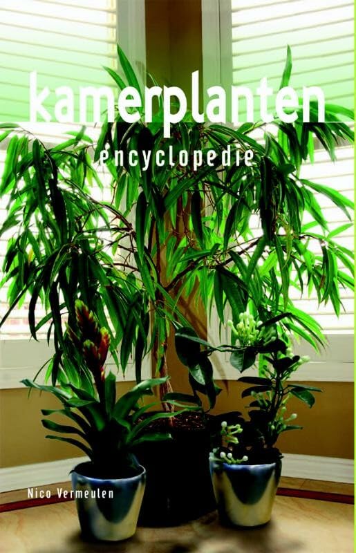 Kamerplanten encyclopedie Leisure, Home & Garden