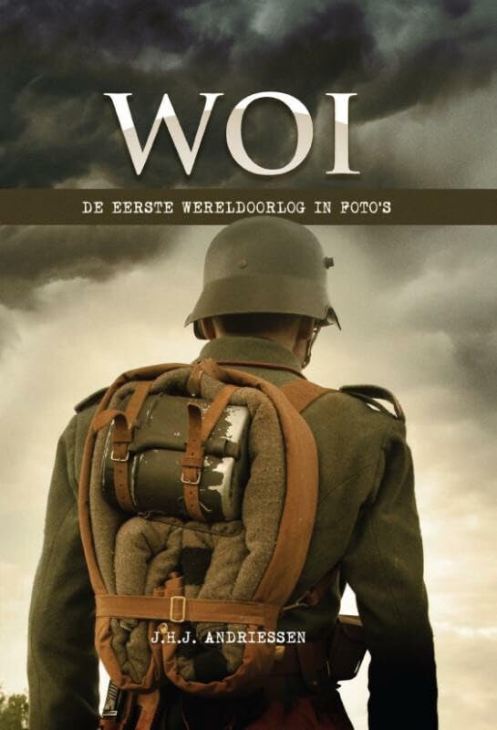 WO I: de Eerste Wereldoorlog in foto's Social Sciences
