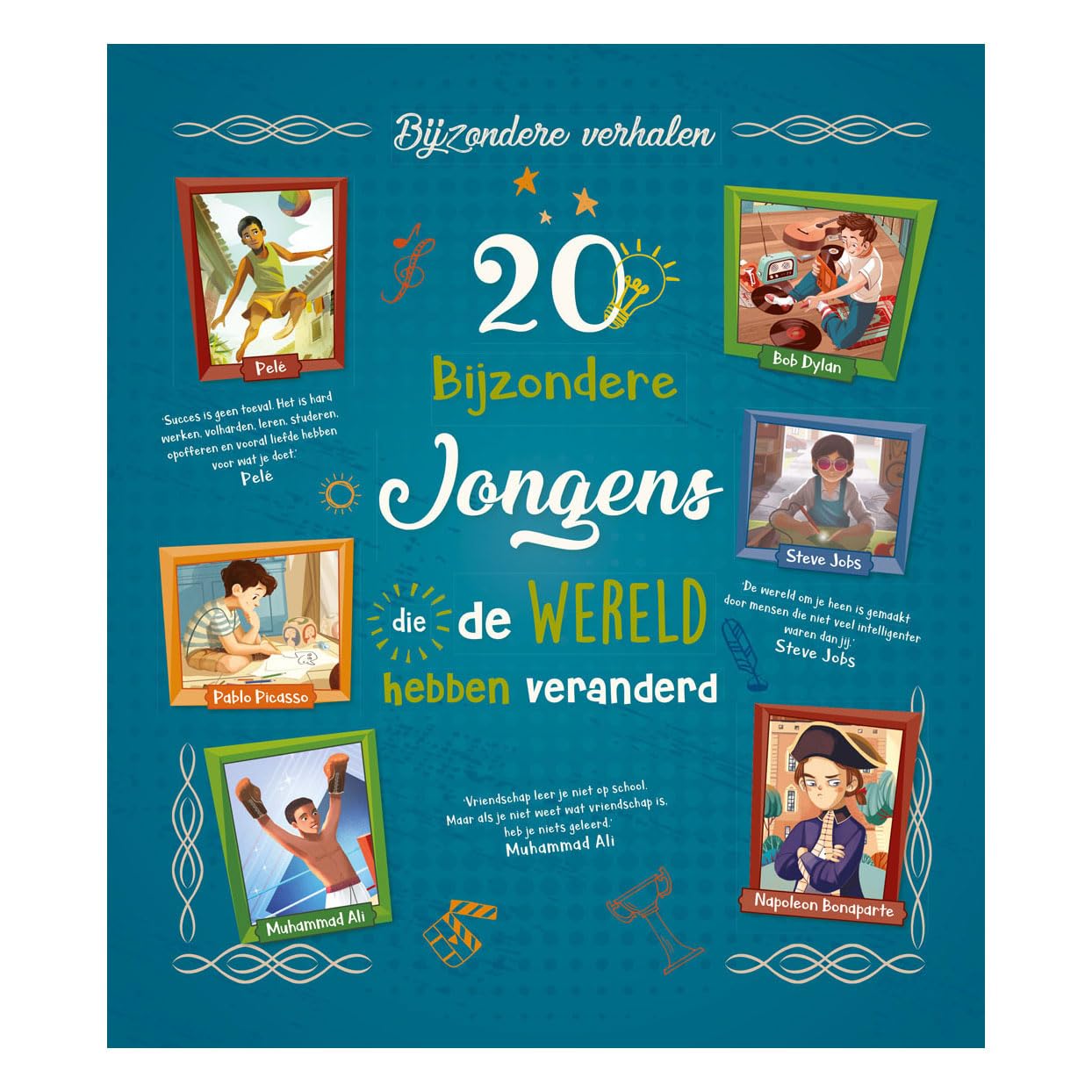 20 bijzondere jongens die de wereld hebben veranderd Novels & Short Stories