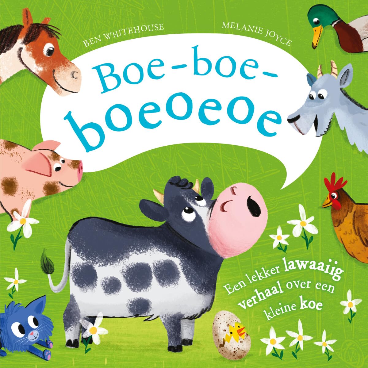 Boe-boe-boeoeoe: Een lekker lawaaiig verhaal over een kleine koe Novels & Short Stories