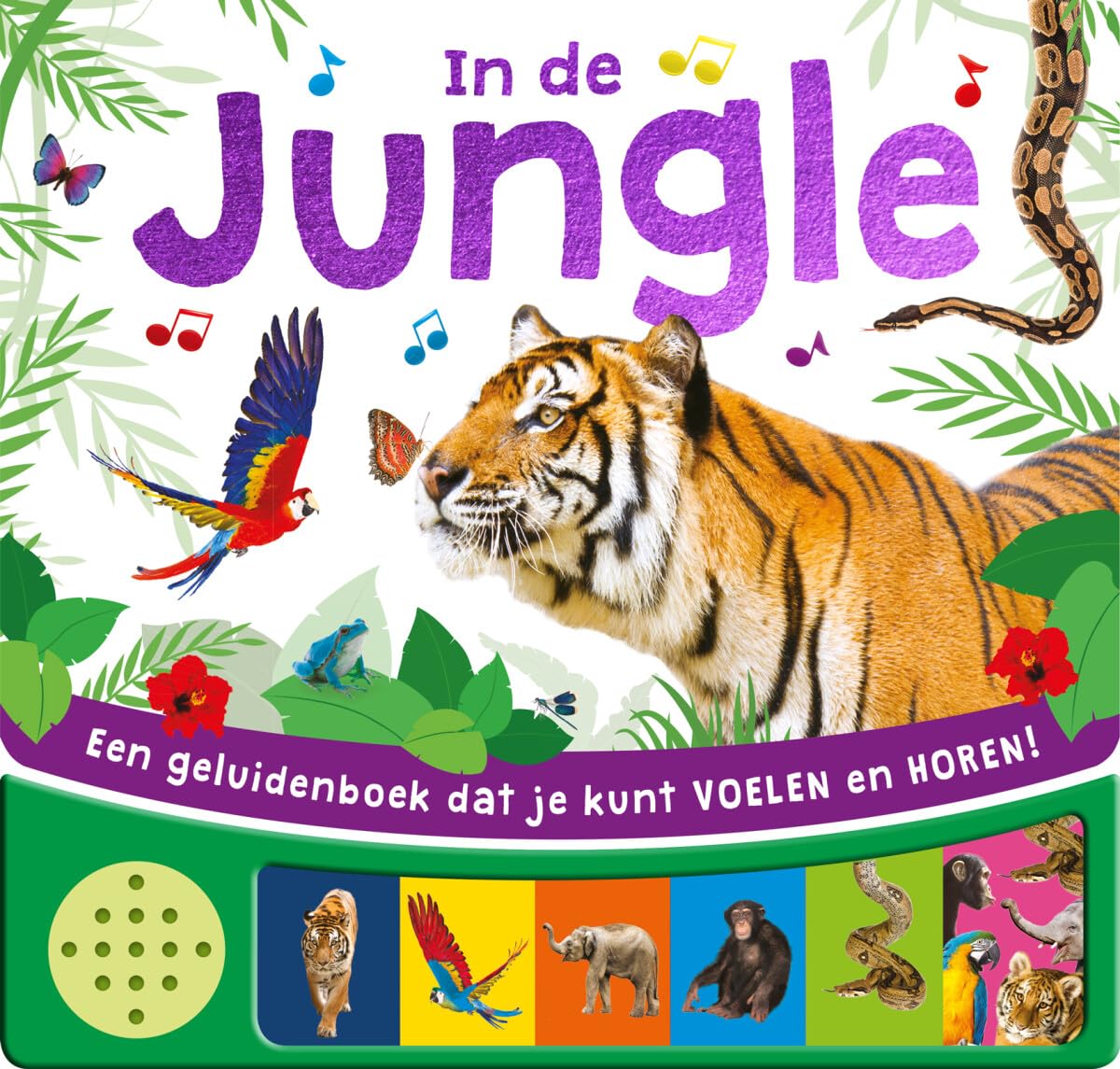 In de jungle: Een geluidenboek dat je kunt voelen en horen! 2-4 years