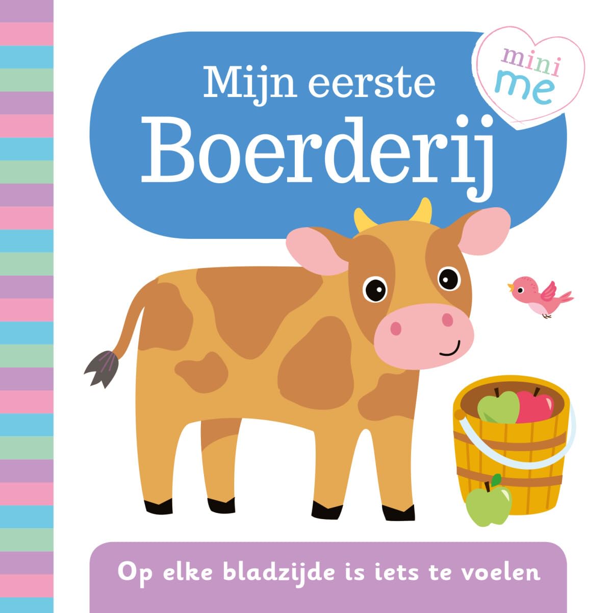 Mijn eerste boerderij: Op elke bladzijde iets te voelen book