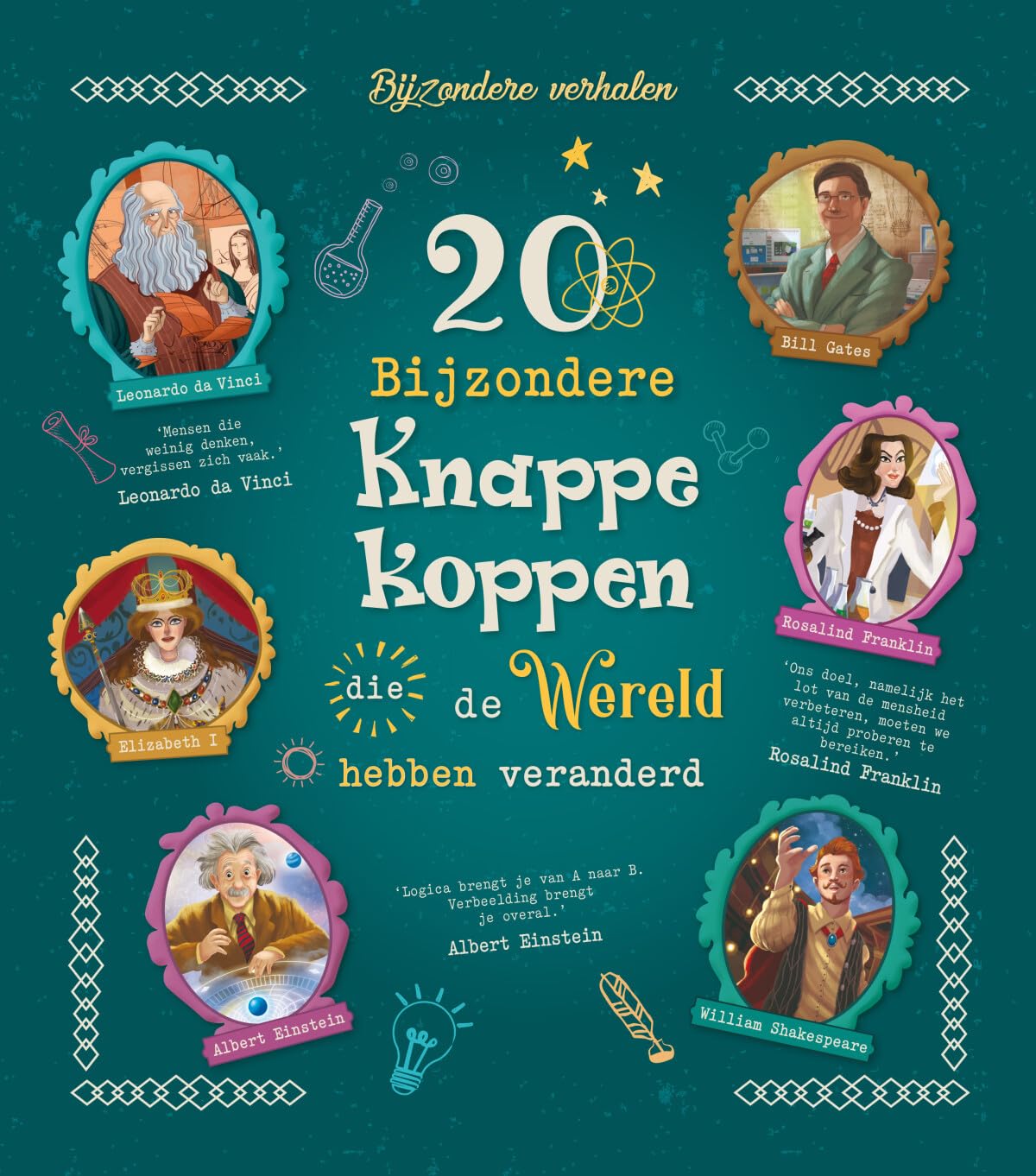 20 bijzondere knappe koppen die de wereld hebben veranderd book