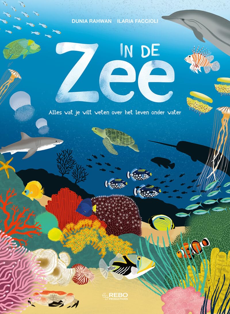 In de zee: alles wat je wilt weten over het leven onder water book