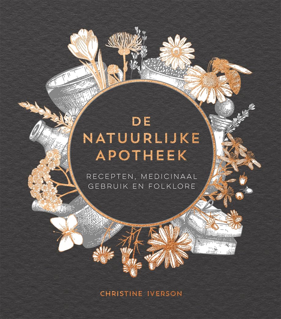 De natuurlijke apotheek: recepten, medicinaal gebruik en folklore Medicine