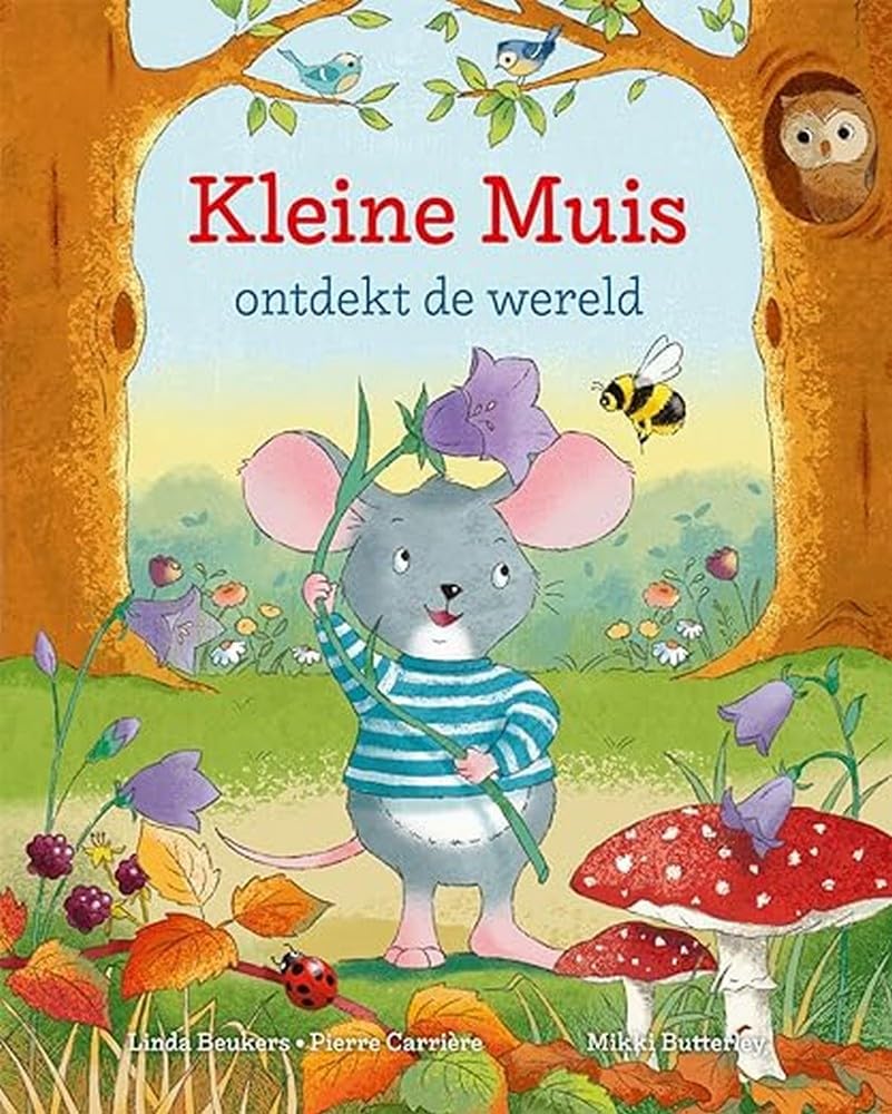 Kleine muis ontdekt de wereld Non-fiction