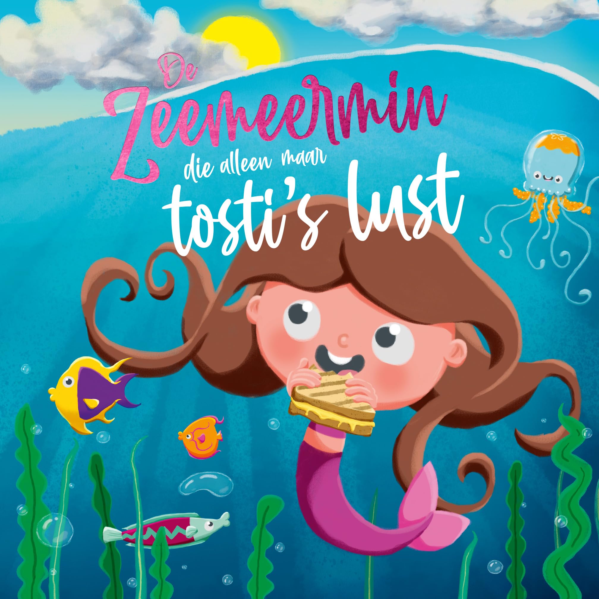 De Zeemeermin die alleen maar tosti's lust book