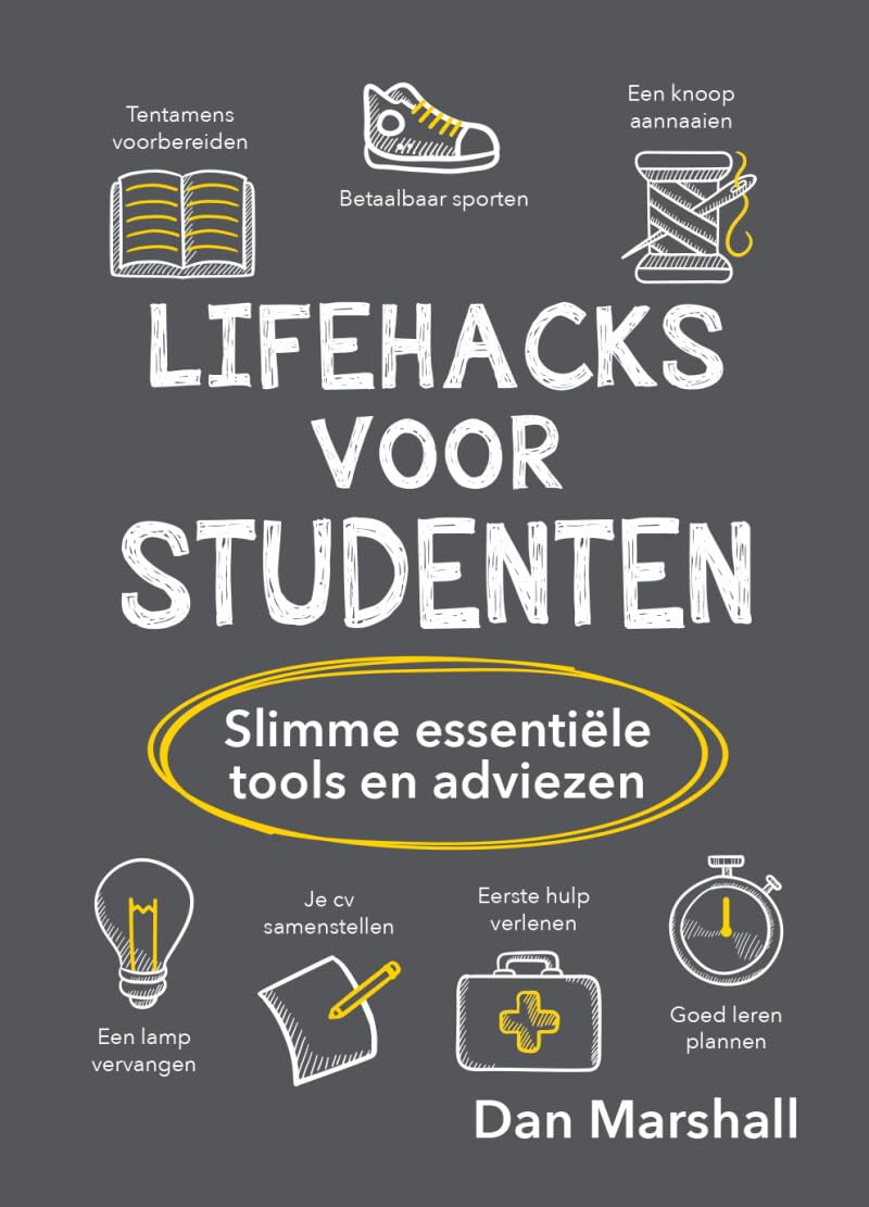 Lifehacks voor studenten: slimme essentiële tools en adviezen book