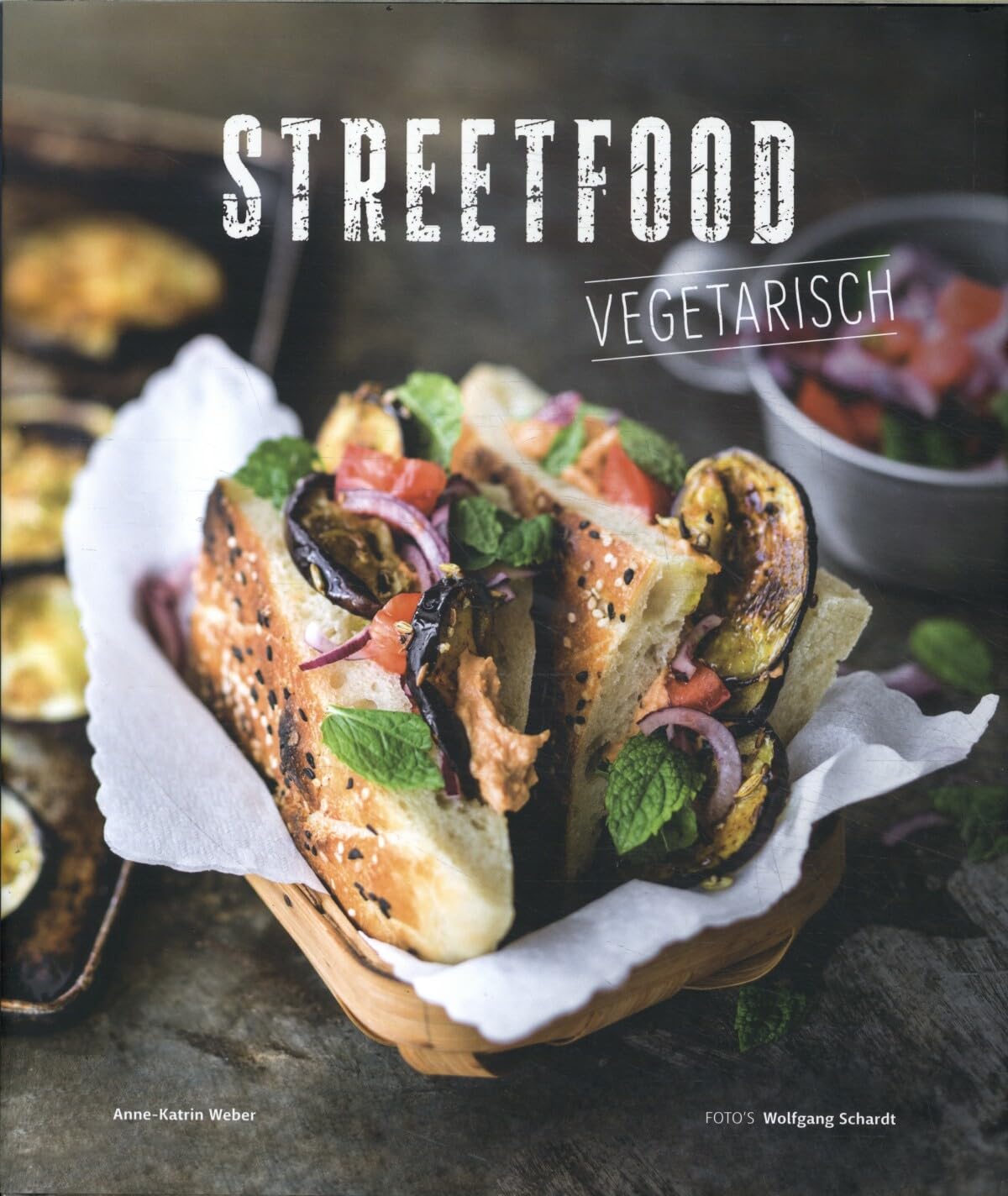 Vega Streetfood: Vegetarisch book