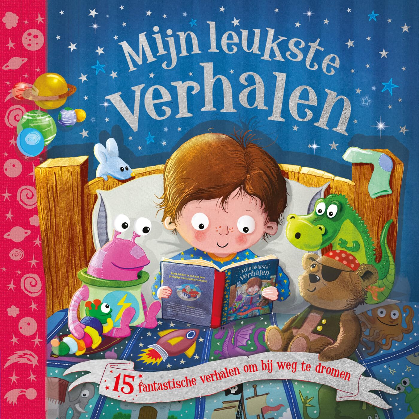 Mijn leukste verhalen: 15 fantastische verhalen om bij weg te dromen book