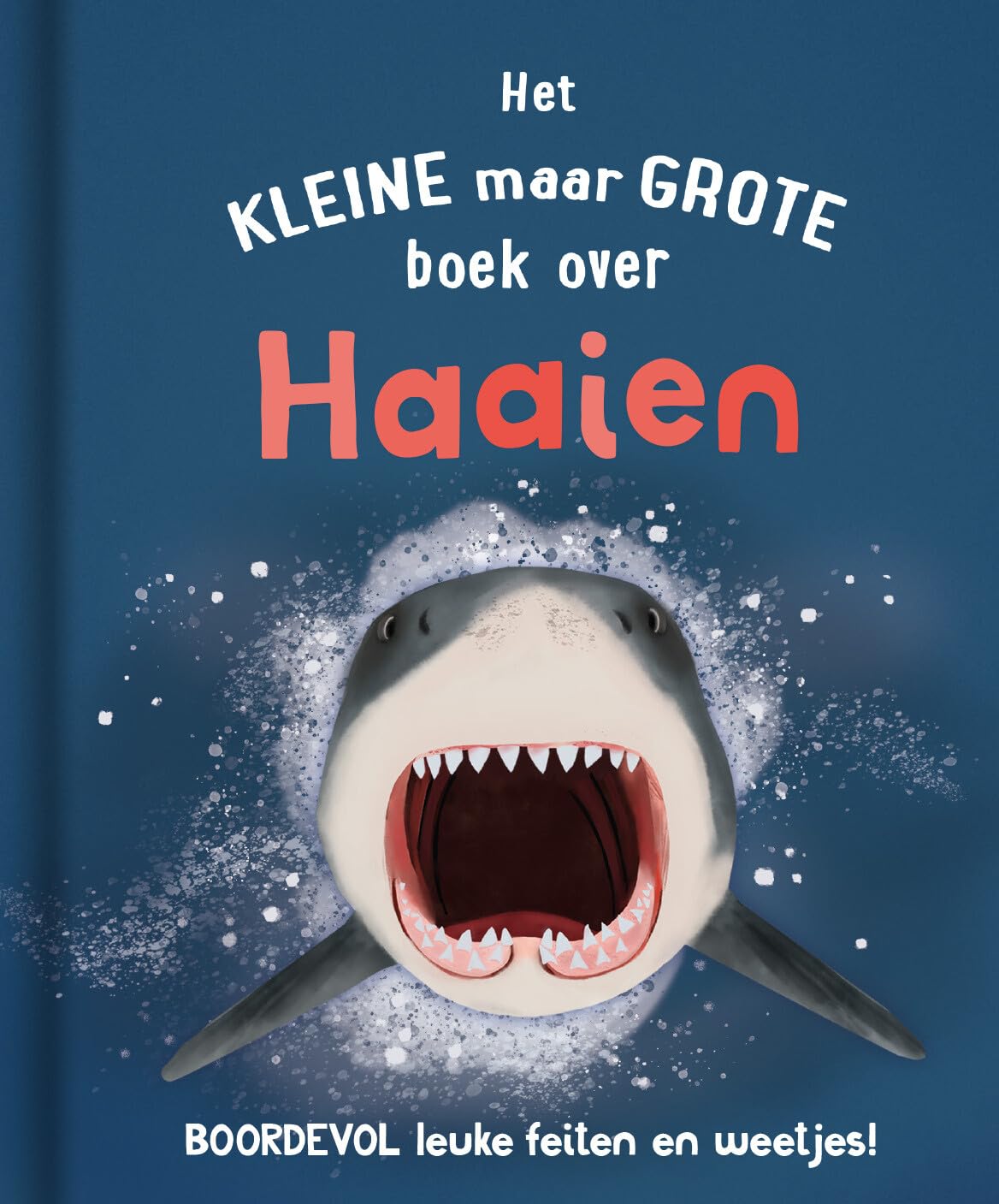 Het kleine maar grote boek over haaien book