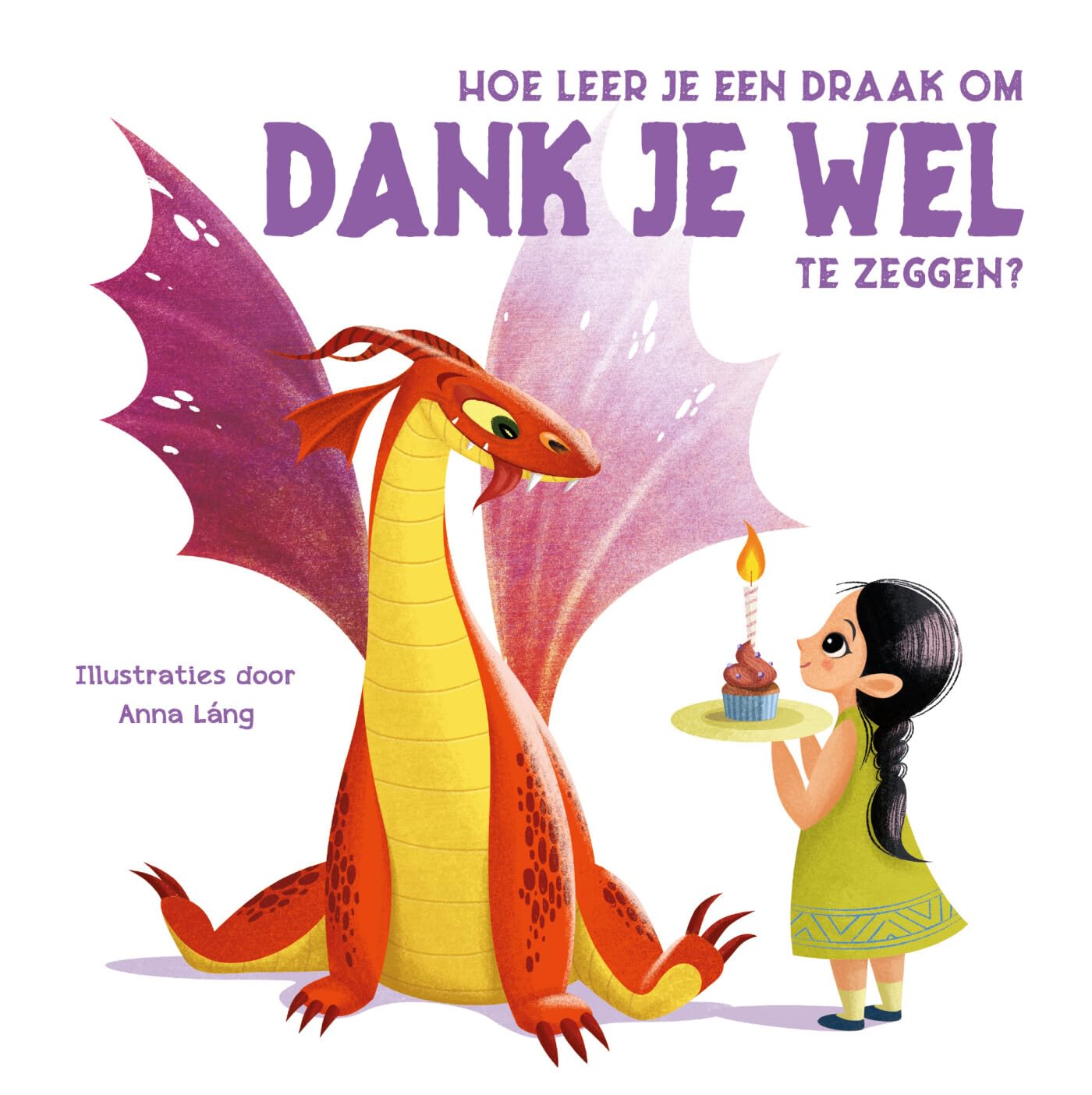 Hoe leer je een draak om dank je wel te zeggen? book