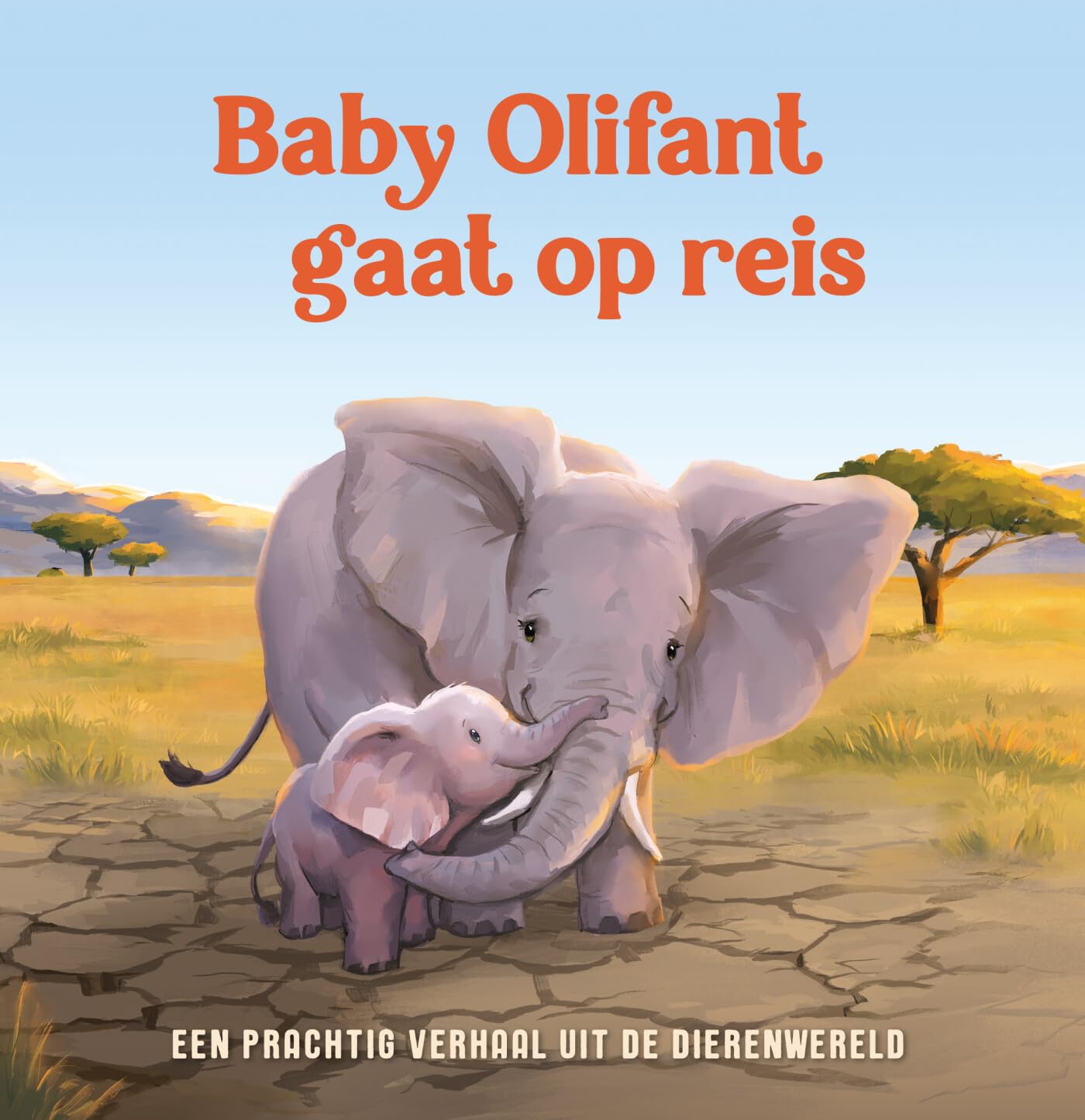 Baby Olifant gaat op reis: Een prachtig verhaal uit de dierenwereld book