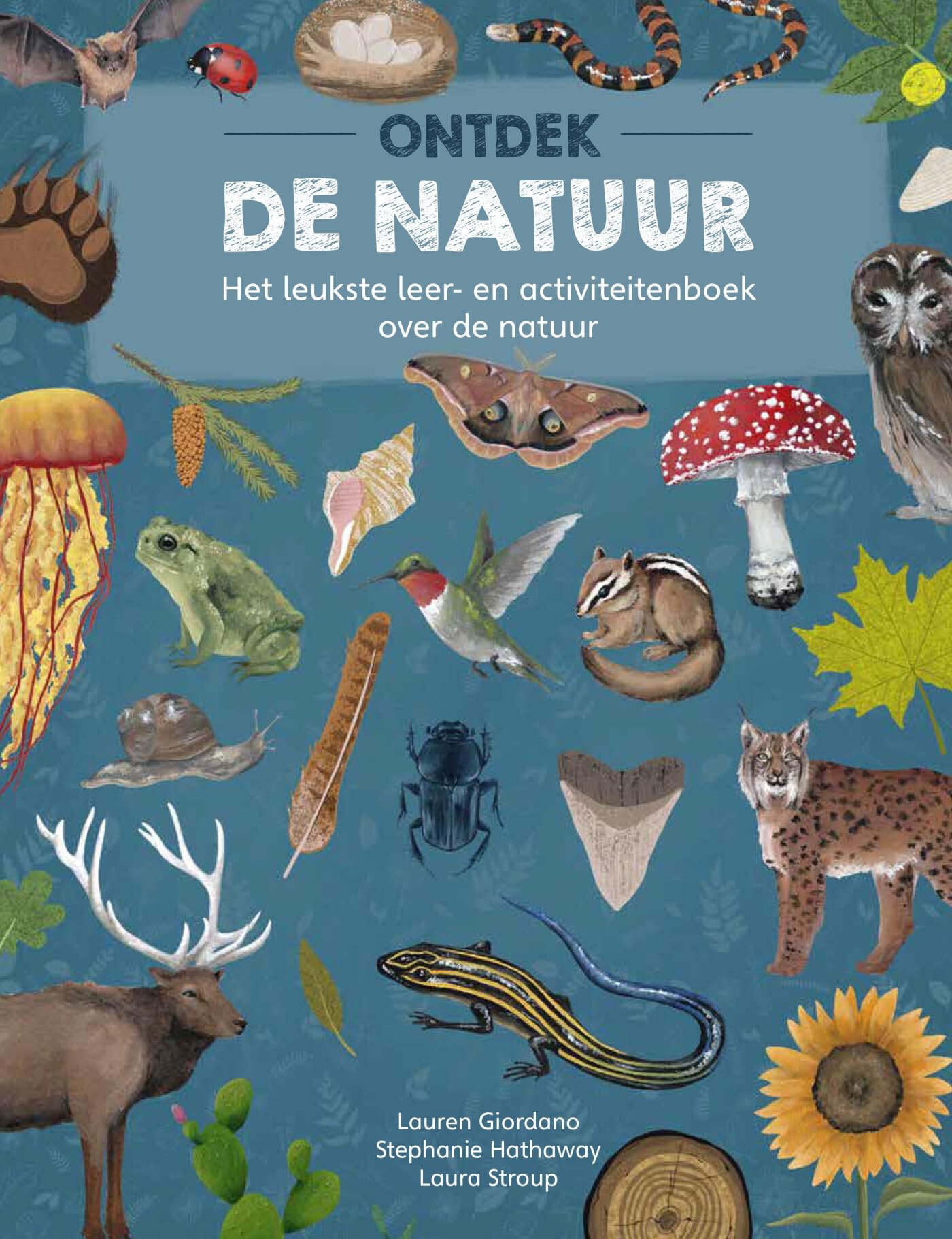 Ontdek de natuur: het leukste leer-en activiteitenboek over de natuur book