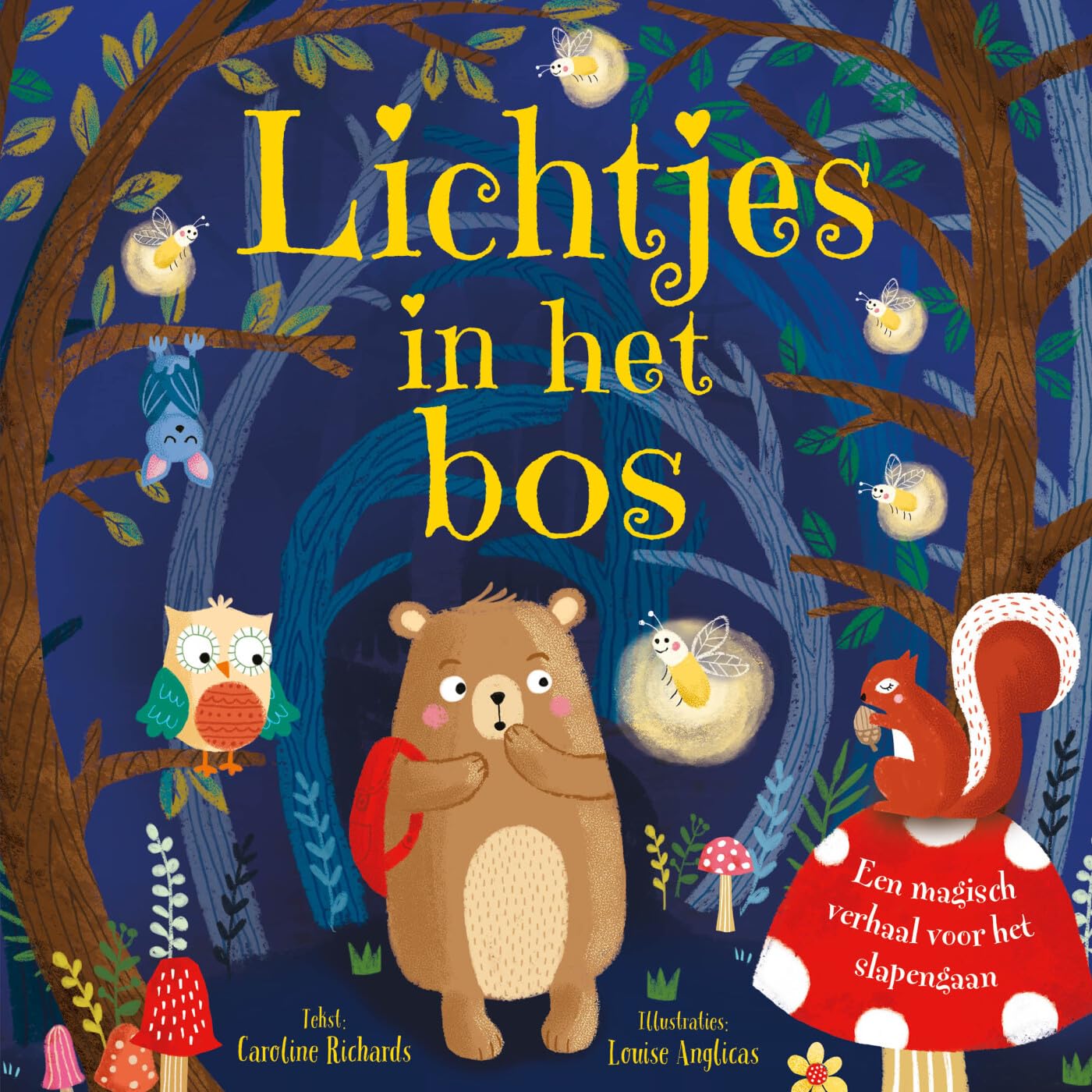 Lichtjes in het bos: Een magisch verhaal voor het slapengaan book