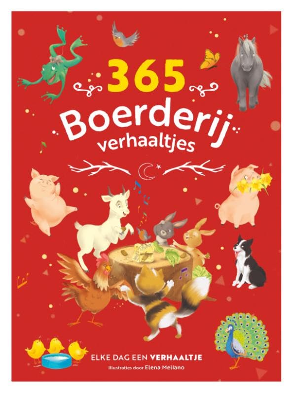 365 Boerderijverhaaltjes: Elke dag een verhaaltje book