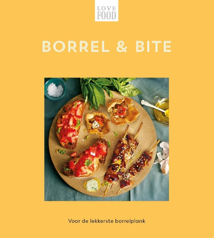Borrel & bite: Voor de lekkerste borrelplank book