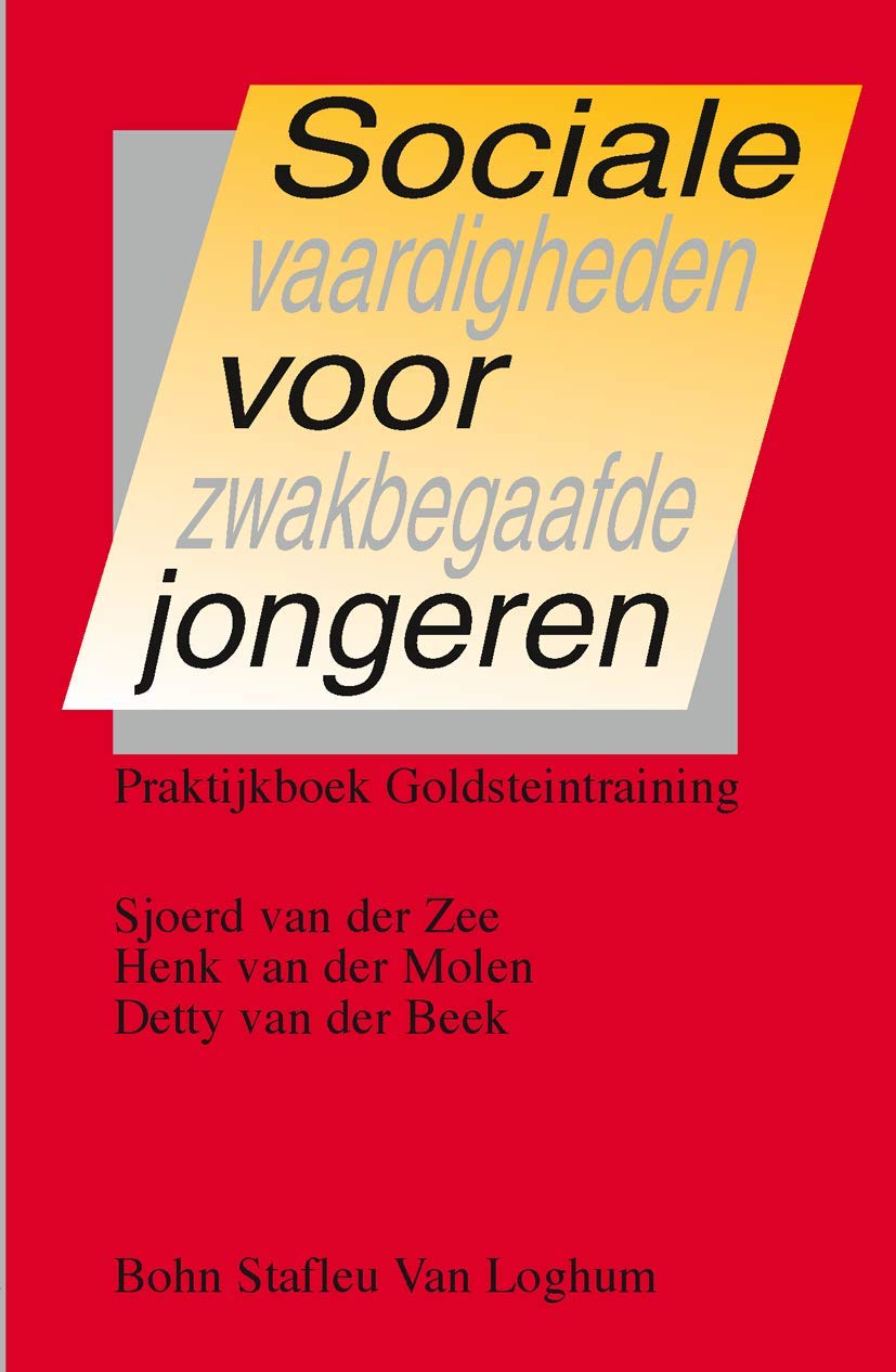 Sociale vaardigheden voor zwakbegaafde jongeren: Praktijkboek Goldsteintraining book