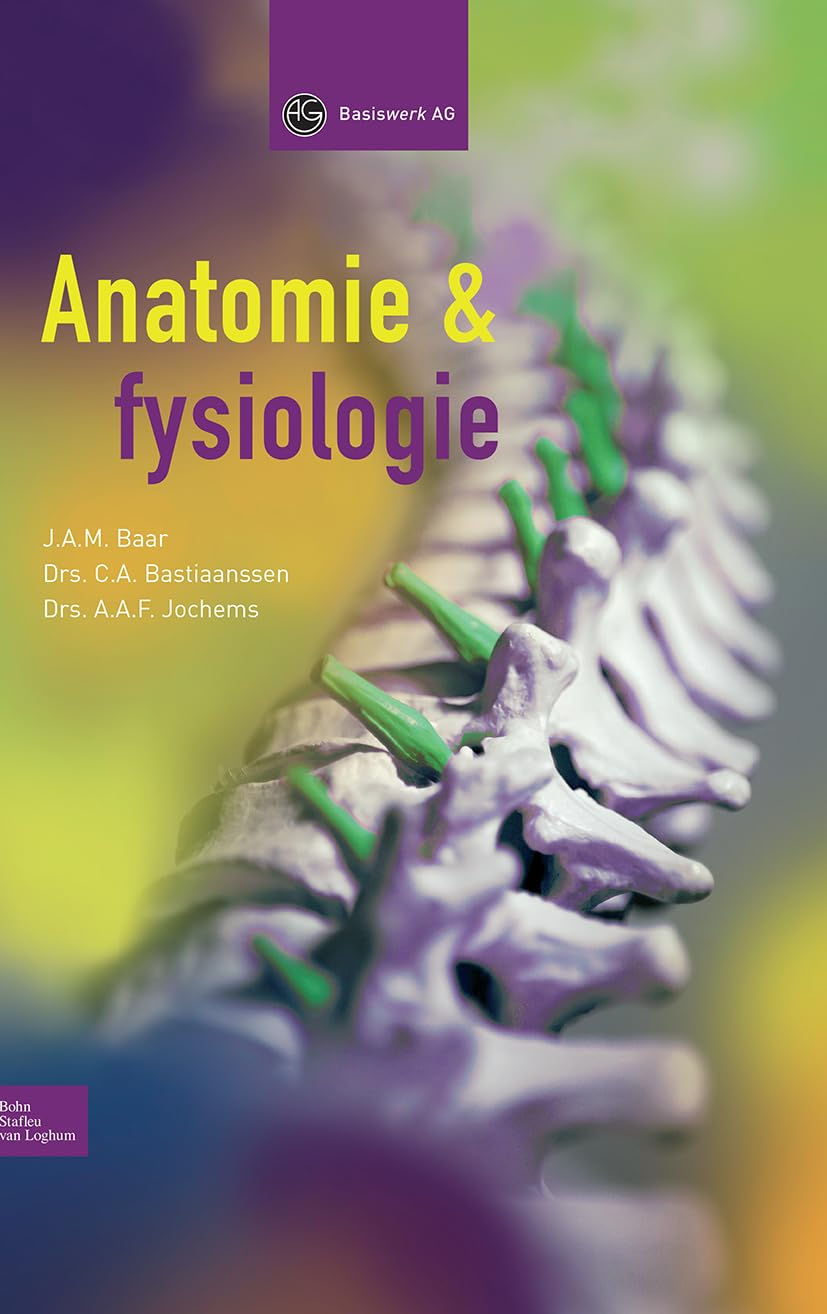 Anatomie & Fysiologie: Voor Assisterenden in De Gezondheidszorg book