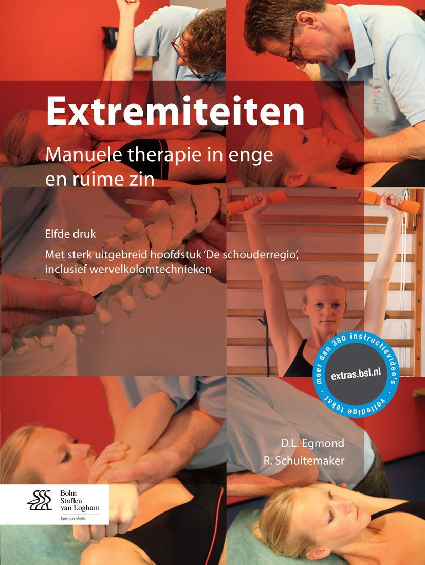 Extremiteiten: Manuele therapie in enge en ruime zin Medicine