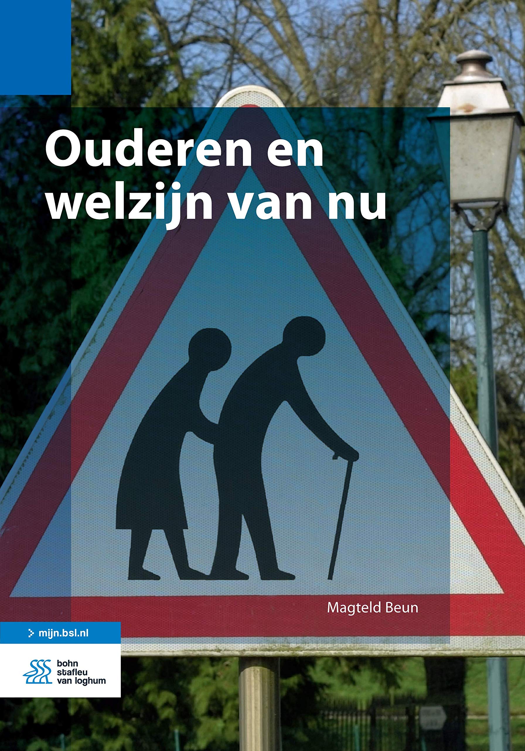 Ouderen En Welzijn Van Nu book