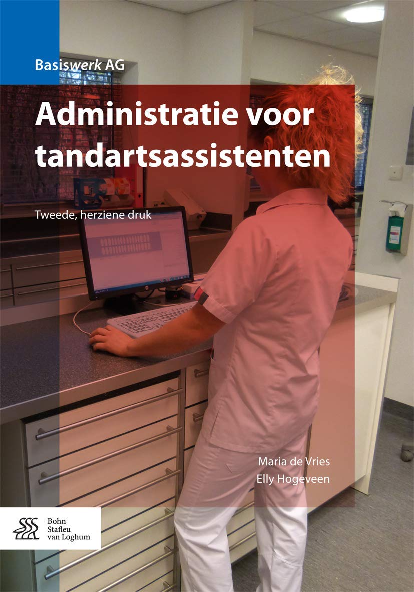 Administratie Voor Tandartsassistenten book