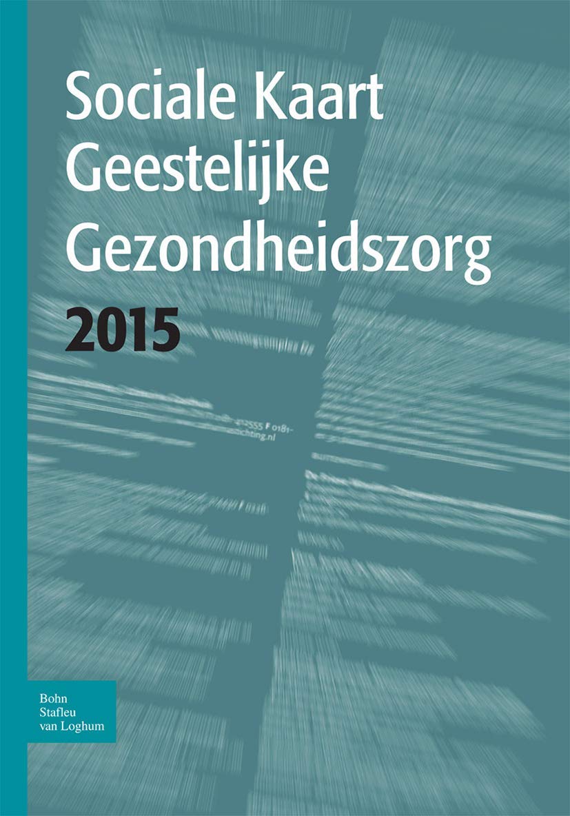 Sociale Kaart Geestelijke Gezondheidszorg 2015 Medicine