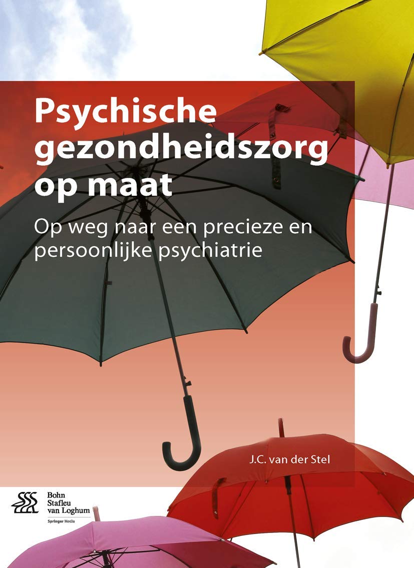 Psychische gezondheidszorg op maat: Op weg naar een precieze en persoonlijke psychiatrie book