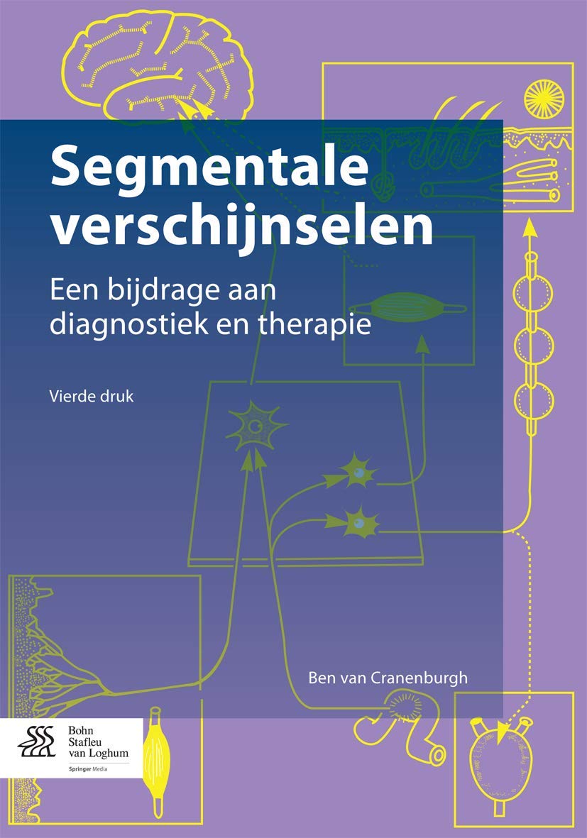 Segmentale verschijnselen: Een bijdrage aan diagnostiek en therapie Medicine