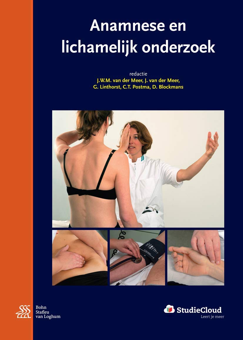 Anamnese en lichamelijk onderzoek Medicine